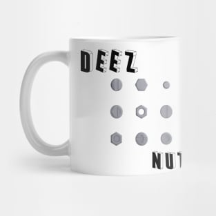 Deez nutz Mug